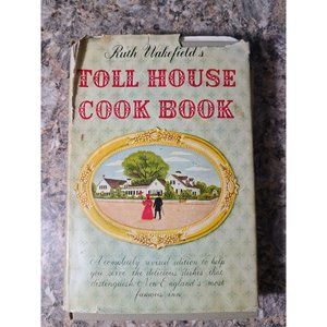 SIGNED Toll House Cook Book by Ruth Wakefield (inventor of CHOCOLATE CHIP COOKIE